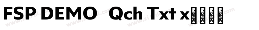 FSP DEMO   Qch Txt x字体转换